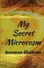 My Secret Microcosm