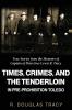 Times Crimes and the Tenderloin in Pre-Prohibition Toledo