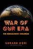 War of Our Era
