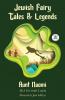 Jewish Fairy Tales and Legends