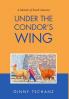 Under the Condor's Wing