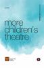 Volume 8: More Children’s Theatre