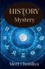 History + Mystery
