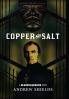 Copper and Salt