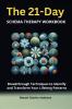 The 21-Day Schema Therapy Workbook