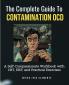 The Complete Guide to Contamination OCD