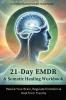21-Day EMDR & Somatic Healing Workbook