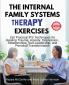 The Internal Family Systems Therapy Exercises
