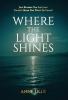 Where the Light Shines