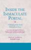 Inside the Immaculate Portal