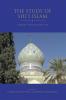 The Study of Shi'i Islam