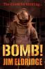 Bomb! (New Second Edition)