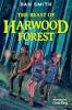 The Crooked Oak Mysteries (2) — THE BEAST OF HARWOOD FOREST