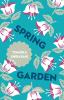 Spring Garden: 2 (Japanese Novellas)