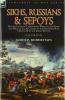 Sikhs Russians & Sepoys