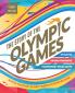 The Story of the Olympic Games: An Official Olympic Museum Publication
