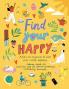 FIND YOUR HAPPY