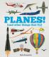 PLANES! (AND OTHER THINGS THAT FLY)