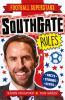 FOOTBALL SUPERSTARS: SOUTHGATE RULES