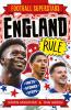 FOOTBALL SUPERSTARS: ENGLAND RULE