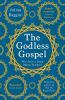The Godless Gospel