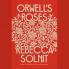 ORWELL''S ROSES (B)
