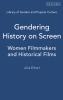 Gendering History on Screen