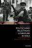 Politics and Palestinian Literature in Exile