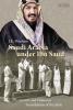Saudi Arabia Under Ibn Saud
