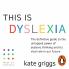 This Is Dyslexia