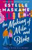 THE MAKING OF MILA AND BLAKE - THE MILA TRILOGY 3