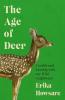 THE AGE OF DEER