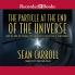 PARTICLE AT THE END OF THE UNIVERSE THE