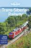 Lonely Planet Trans-Siberian Railway