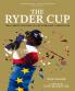 RYDER CUP: A HISTORY