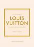 LITTLE BOOK OF LOUIS VUITTON