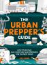 Urban Prepper's Guide