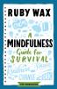 MINDFULNESS GUIDE FOR SURVIVAL A