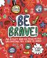 BE BRAVE! MINDFUL KIDS