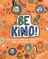 BE KIND! MINDFUL KIDS GLOBAL CITIZEN