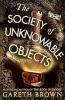 THE SOCIETY OF UNKNOWABLE OBJECTS