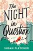 The Night in Question: Discover the uplifting literary murder-mystery from the prize-winning author