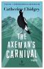 The Axemanâ€™s Carnival: The No. 1 International Bestseller