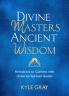 Divine Masters Ancient Wisdom