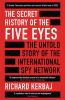 THE SECRET HISTORY OF THE FIVE EYES