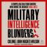 MILITARY INTELLIGENCE BLUNDERS