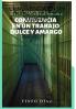 CONVIVENCIA EN UN TRABAJO DULCE Y AMARGO