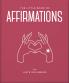 THE LITTLE BOOK OF AFFIRMATIONS