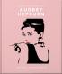 THE LITTLE BOOK OF AUDREY HEPBURN