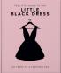LITTLE BOOK OF THE LITTLE BLACK DRESS